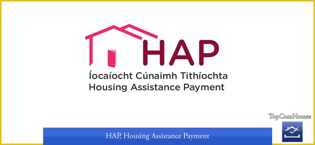 HAP housing assistance payment Ireland - Topcomhomes